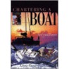 Chartering a Boat door Chris Caswell