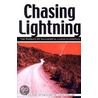 Chasing Lightning door Chris Moeller