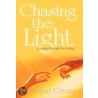 Chasing The Light door Lori Graves