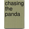 Chasing The Panda door Michael Kiefer