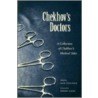 Chekhov's Doctors door M.D. Coulehan John L.