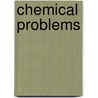 Chemical Problems door Karl Stammer