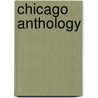 Chicago Anthology door Minna Mathison