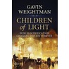 Children Of Light door Gavin Weightman