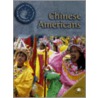 Chinese Americans door Dale Anderson