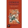 Chinese Mythology by Claude Helft