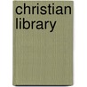 Christian Library door Richard Watson