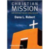 Christian Mission door Dana Lee Robert
