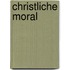 Christliche Moral