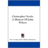 Christopher North door Onbekend