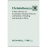 Christotherapy Ii door Bernard J. Tyrrell