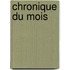 Chronique Du Mois