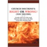 Church Doctrine's door Kenneth Fortier