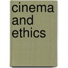 Cinema and Ethics door Lisa Downing