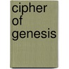 Cipher Of Genesis door Carlo Suares