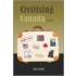 Civilising Canada