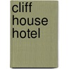 Cliff House Hotel by Tom Doorley