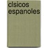 Clsicos Espanoles