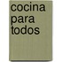 Cocina Para Todos