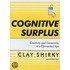 Cognitive Surplus