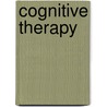 Cognitive Therapy door Judith S. Beck