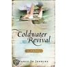 Coldwater Revival door Nancy Jenkins