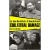 Collateral Damage door Cynthia Peters