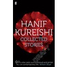 Collected Stories door Hanif Kureishi
