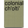Colonial Ch'olti' door John S. Robertson