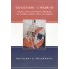 Colonial Citizens door Elizabeth Thompson