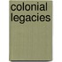 Colonial Legacies