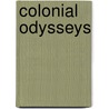 Colonial Odysseys door Douglas Adams