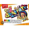 Color Me Graffiti by From Here to Fame Publishing
