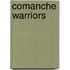Comanche Warriors