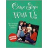Come Sign With Us by Robert M. Wilson