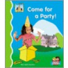 Come for a Party! door Pam Scheunemann