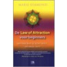 De Law of Attraction voor beginners by M. Diamond
