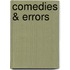 Comedies & Errors