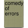 Comedy Of Errors door S. Miola Robert