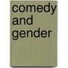 Comedy and Gender door Onbekend