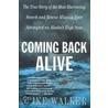 Coming Back Alive door Spike Walker