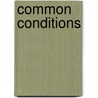 Common Conditions door Tucker Brooke