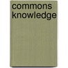 Commons Knowledge door Paul Flynn