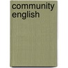 Community English by Mildred Buchanan Flagg