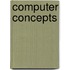 Computer Concepts