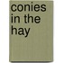 Conies In The Hay