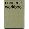 Connect! Workbook by Tim Jeffery