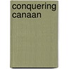 Conquering Canaan door Bryan Cutshall