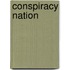 Conspiracy Nation