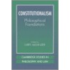 Constitutionalism by Larry Alexander